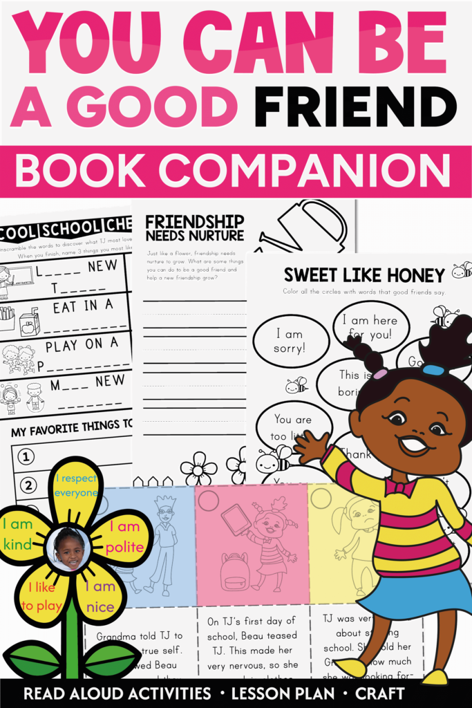 You Can Be a Good Friend (No Matter What!): A Lil TJ Book activities, lesson plans, writing prompts