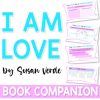 I am Love activities, book companion - Susan Verde | DISTANCE LEARNING